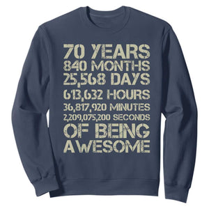 Vintage 70th Birthday Gift Sweatshirt 70 Years Of Being Awesome TS12 Navy Print Your Wear