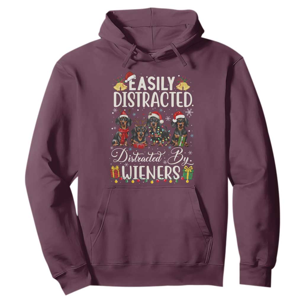 Christmas Dachshund Hoodie Funny Easily Distracted By Wieners TS12 Maroon Print Your Wear