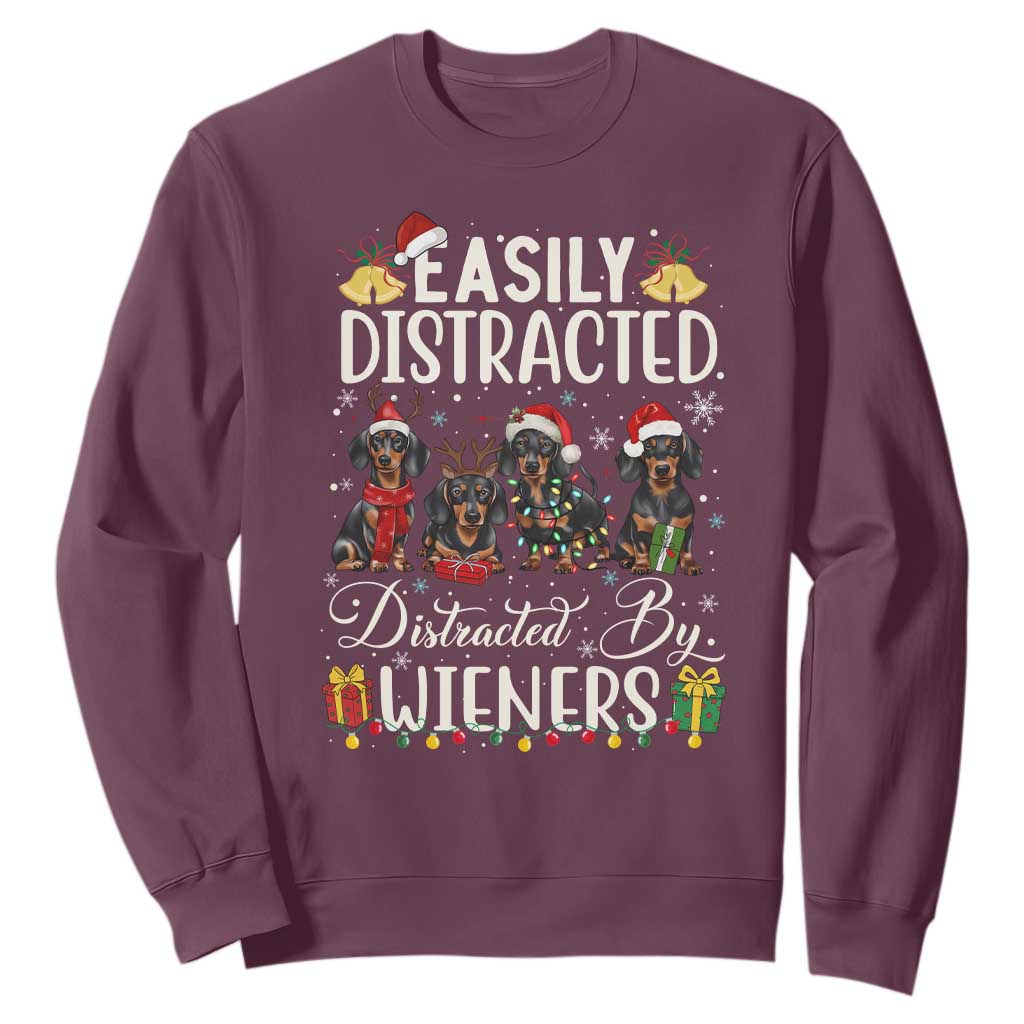Christmas Dachshund Sweatshirt Funny Easily Distracted By Wieners TS12 Maroon Print Your Wear