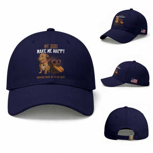 Funny Dachshund Dog Meme Baseball Cap My Dog Make Me Happy TS12 Baseball Cap Universal Fit Dark Blue Print Your Wear