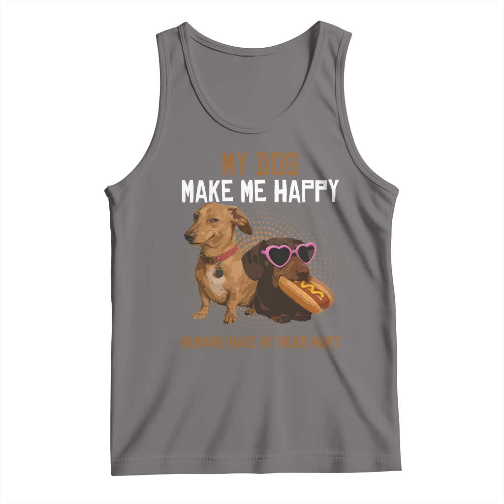 Funny Dachshund Dog Meme Tank Top My Dog Make Me Happy TS12 Deep Heather Print Your Wear
