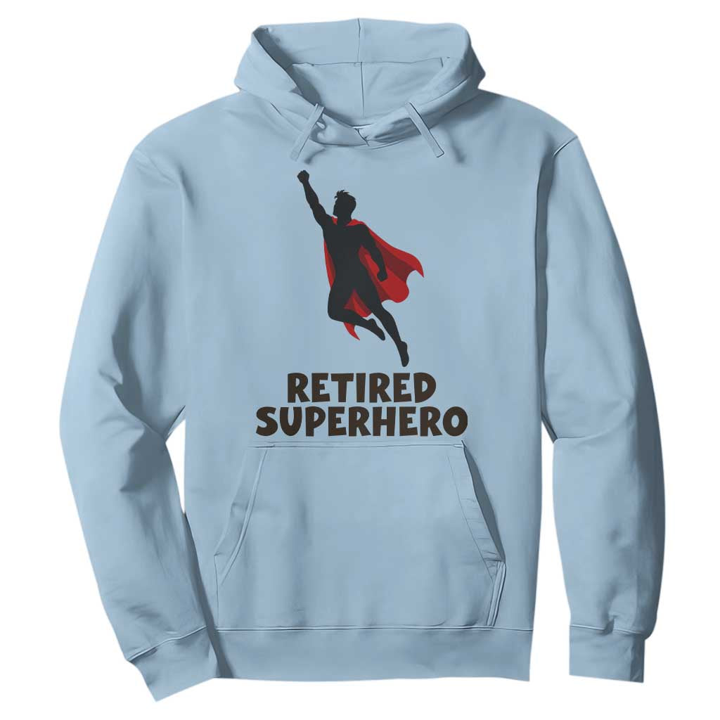 Retired Superhero Retirement Gift Hoodie Flying Red Cape Silhouette Graphic TS12 Light Blue Print Your Wear