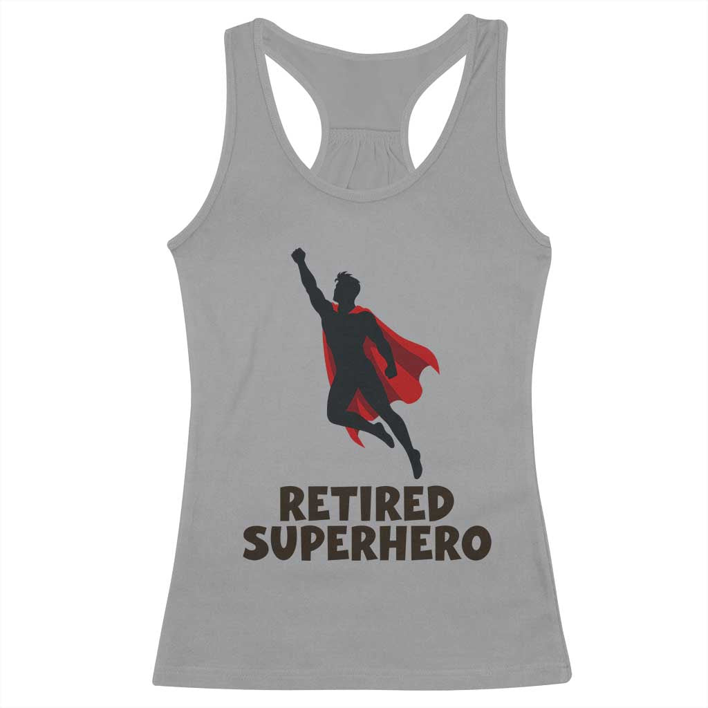 Retired Superhero Retirement Gift Racerback Tank Top Flying Red Cape Silhouette Graphic TS12 Sport Gray Print Your Wear