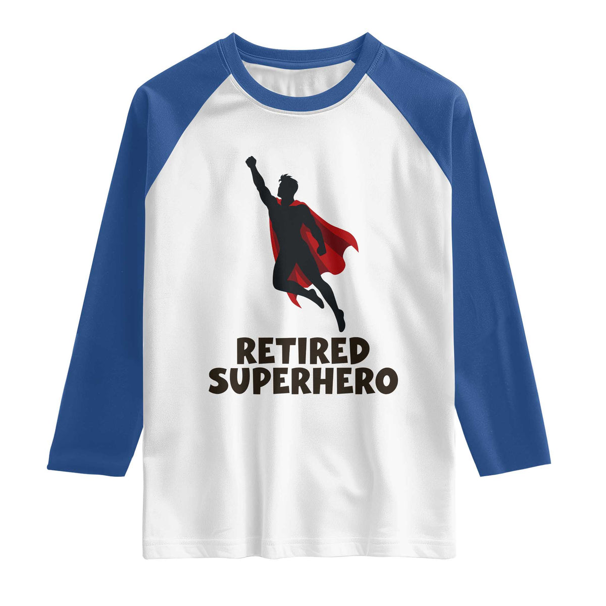 Retired Superhero Retirement Gift Raglan Shirt Flying Red Cape Silhouette Graphic TS12 White Royal Print Your Wear