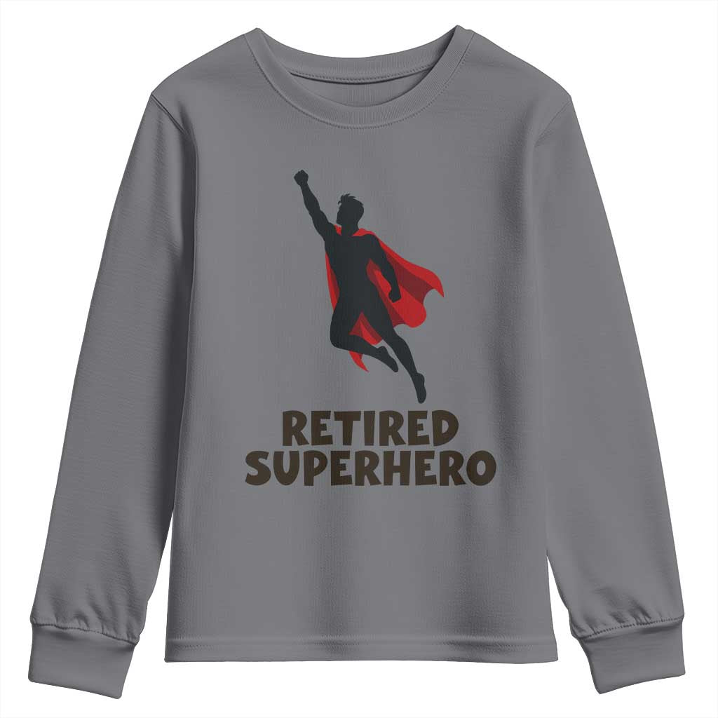 Retired Superhero Retirement Gift Youth Sweatshirt Flying Red Cape Silhouette Graphic TS12 Charcoal Print Your Wear