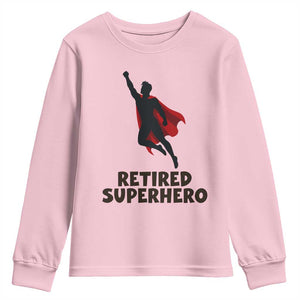 Retired Superhero Retirement Gift Youth Sweatshirt Flying Red Cape Silhouette Graphic TS12 Light Pink Print Your Wear