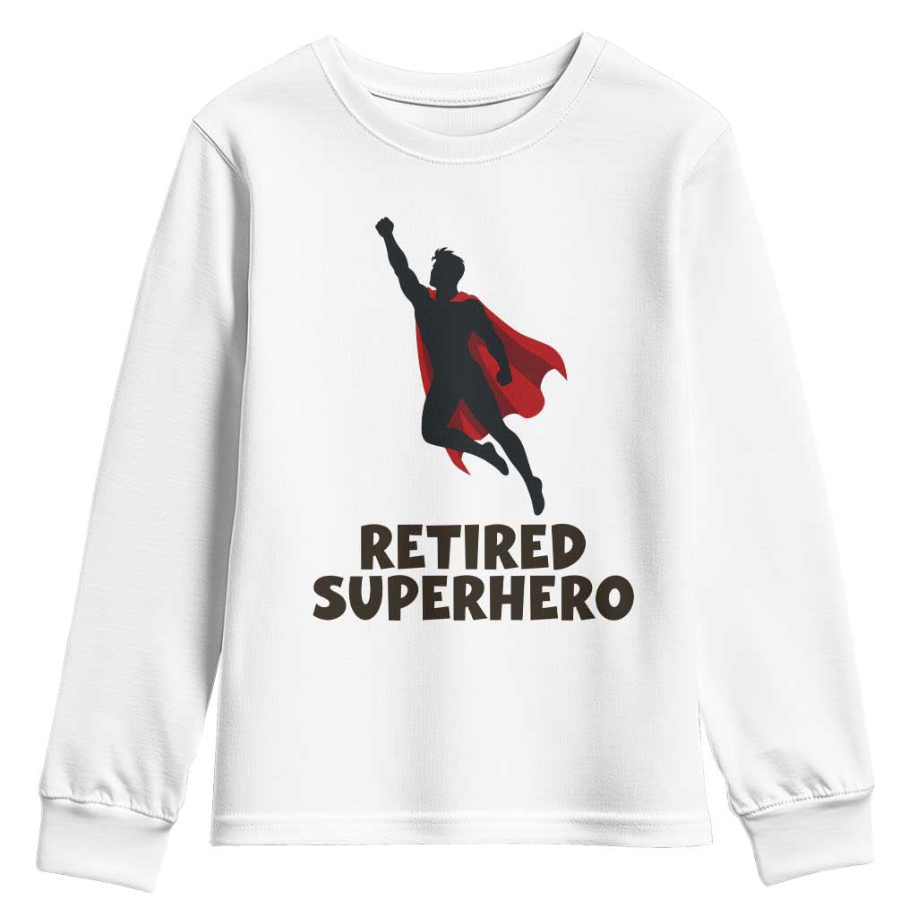 Retired Superhero Retirement Gift Youth Sweatshirt Flying Red Cape Silhouette Graphic TS12 White Print Your Wear