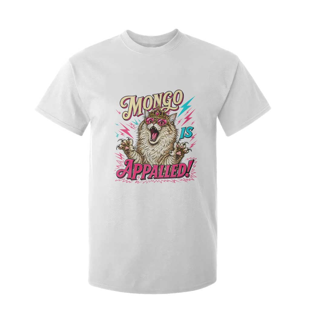 Funny Mongo Is Appalled Angry Princess Cat T Shirt For Kid Sci Fi Book Lover Geeky Gift