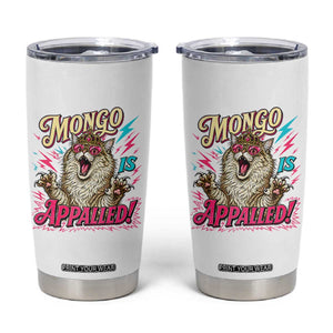 Funny Mongo Is Appalled Angry Princess Cat Tumbler Cup Sci Fi Book Lover Geeky Gift