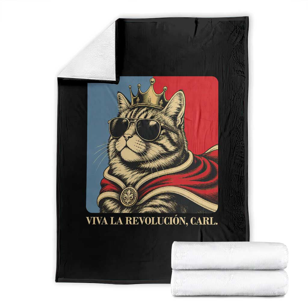 Viva La Revolucion Carl Throw Blanket Funny Royal Princess Cat Meme Gift