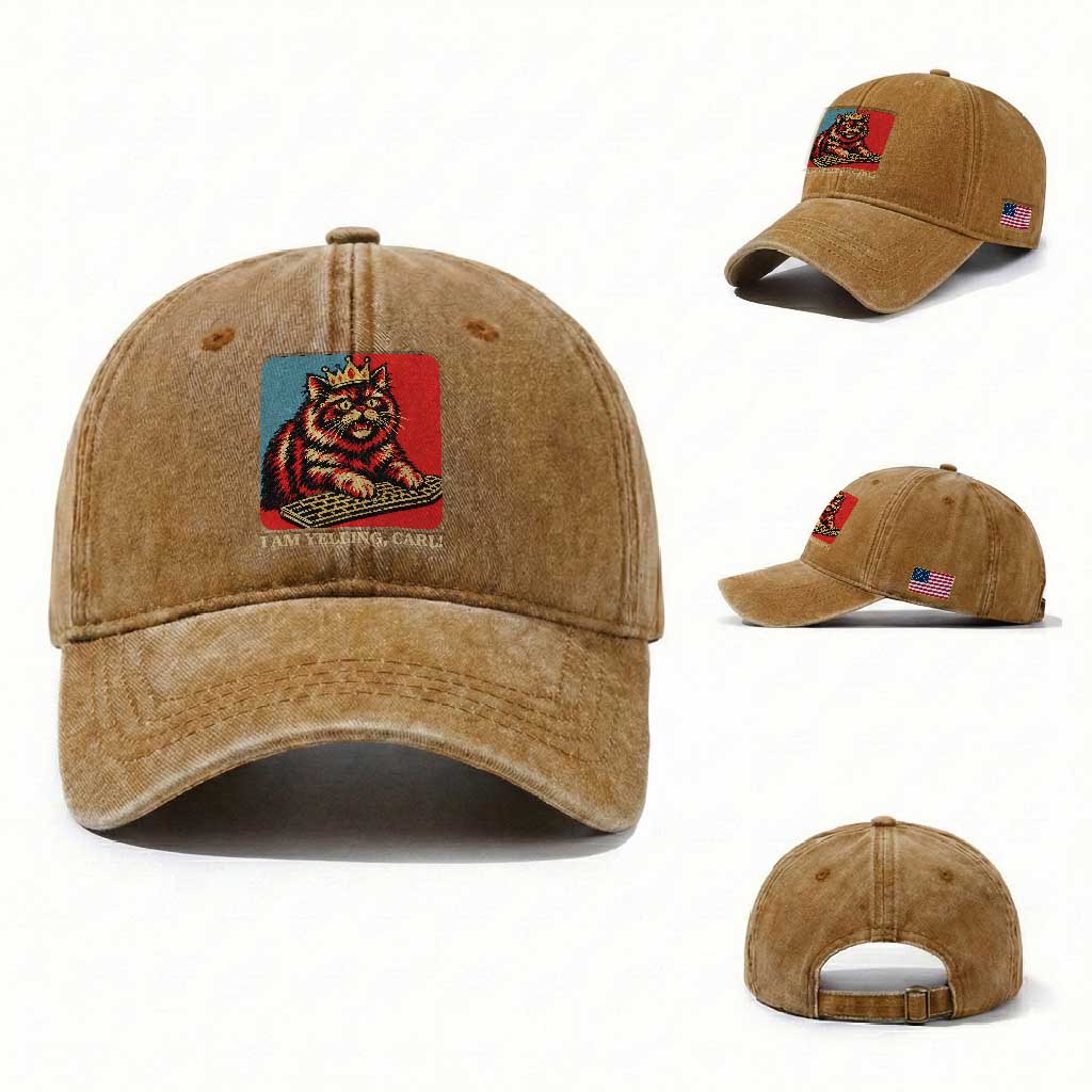 I Am Yelling Carl Washed Cotton Baseball Cap Vintage Royal Princess Cat Meme Gift