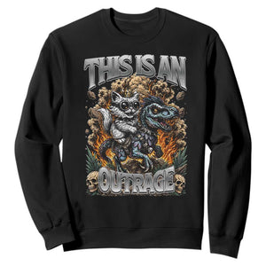 Gothic This Is An Outrage Princess Cat Riding Dinosaur Sweatshirt Fantasy Reader Gift