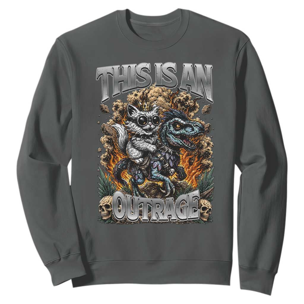 Gothic This Is An Outrage Princess Cat Riding Dinosaur Sweatshirt Fantasy Reader Gift