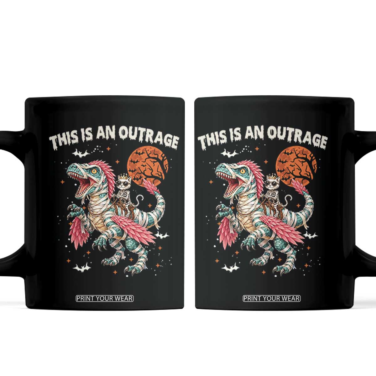 This Is An Outrage Coffee Mug Funny Halloween Skeleton Princess Cat Riding Mummy Dinosaur