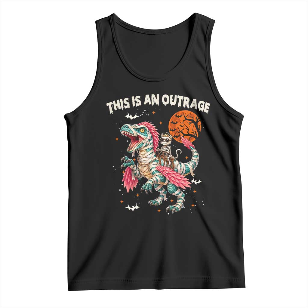 This Is An Outrage Tank Top Funny Halloween Skeleton Princess Cat Riding Mummy Dinosaur