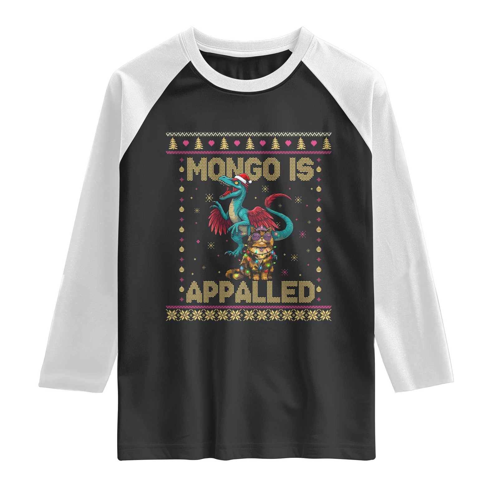 Mongo Is Appalled Princess Cat And Raptor Raglan Shirt Ugly Christmas Sweater Holiday Gift