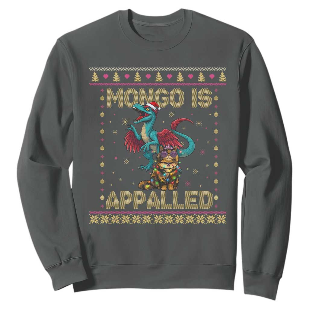 Mongo Is Appalled Princess Cat And Raptor Sweatshirt Ugly Christmas Sweater Holiday Gift