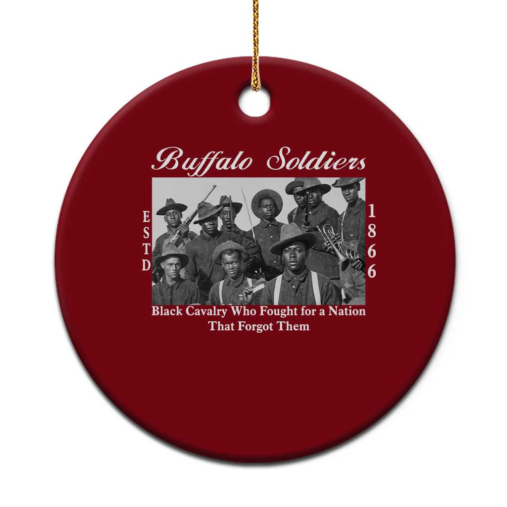 Buffalo Soldiers 1866 African American Cavalry Ceramic Ornament Black History Military Heritage Gift TS12 1pc Red Print Your Wear