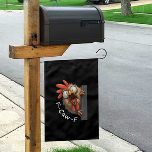 F-Caw-F Chicken Joke Garden Flag Funny Screaming Gift TS12 Print Your Wear