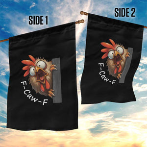 F-Caw-F Chicken Joke Garden Flag Funny Screaming Gift TS12 Print Your Wear