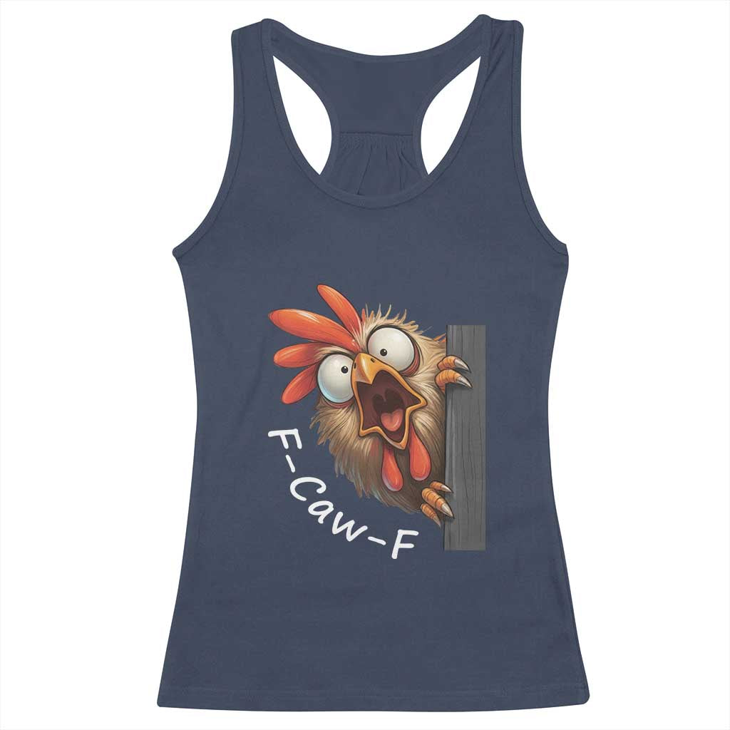 F-Caw-F Chicken Joke Racerback Tank Top Funny Screaming Gift TS12 Navy Print Your Wear