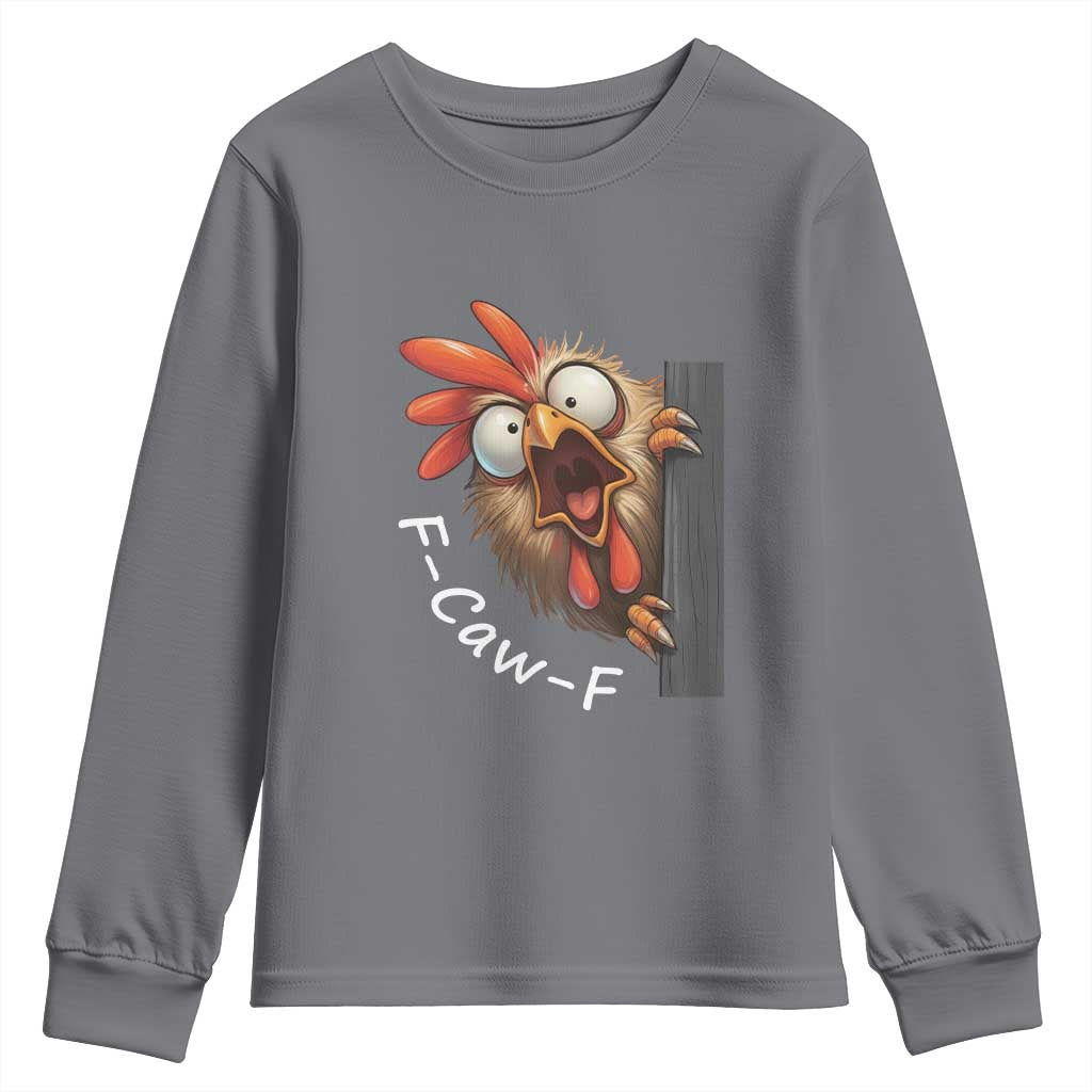 F-Caw-F Chicken Joke Youth Sweatshirt Funny Screaming Gift TS12 Charcoal Print Your Wear