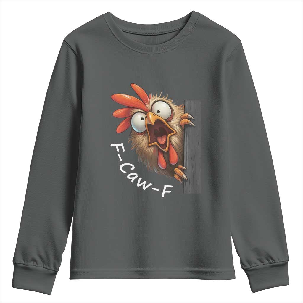 F-Caw-F Chicken Joke Youth Sweatshirt Funny Screaming Gift TS12 Dark Heather Print Your Wear