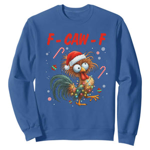 Funny F Caw F Chicken Meme Sweatshirt Christmas Gift TS12 Royal Blue Print Your Wear