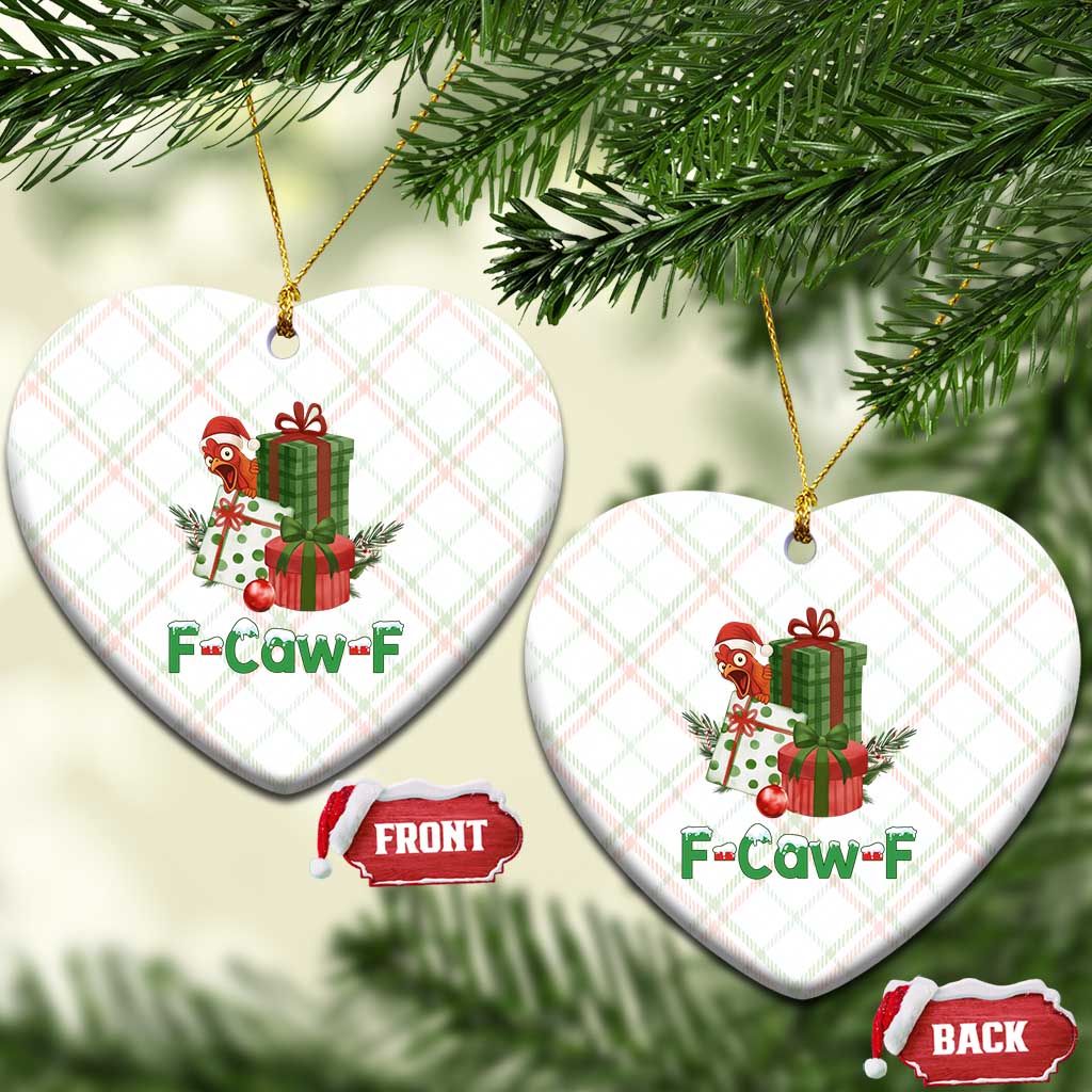 F Caw F Chicken Ceramic Ornament Funny Farm Life Holiday Gift TS12 Print Your Wear