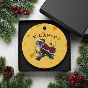 F Caw F Raven Sarcastic Joke Ceramic Ornament Holiday Gag Gift TS12 1pc Yellow Cheese Print Your Wear