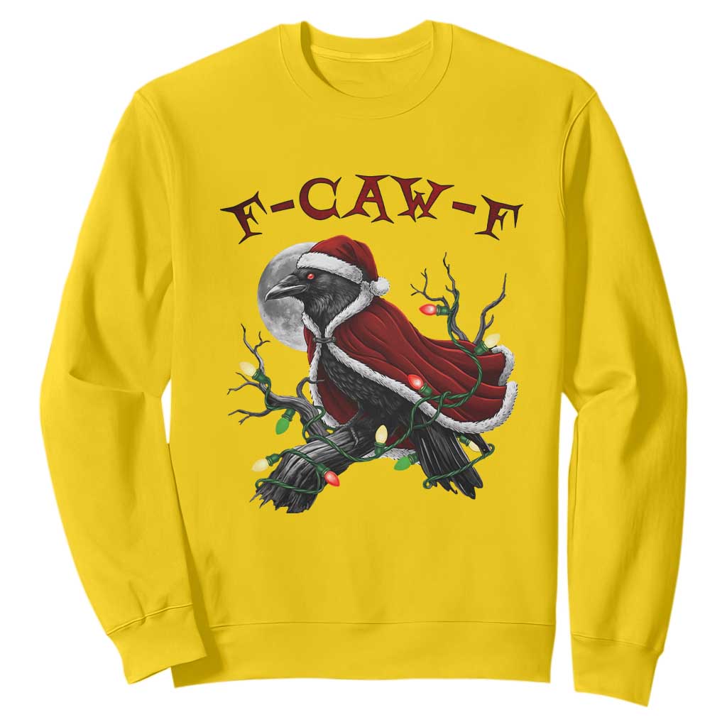 F Caw F Raven Sarcastic Joke Sweatshirt Holiday Gag Gift TS12 Daisy Print Your Wear