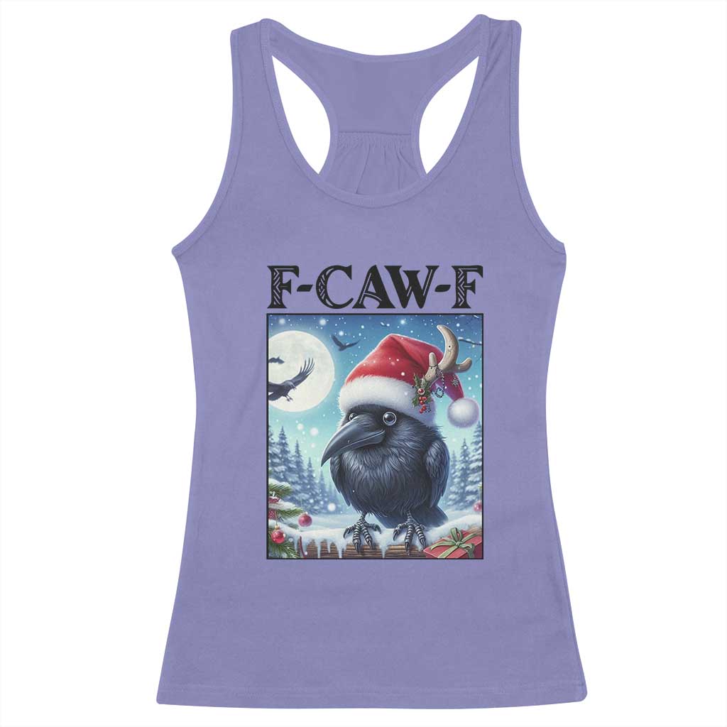 F Caw F Christmas Raven Racerback Tank Top Funny Bird Lover Gift TS12 Violet Print Your Wear