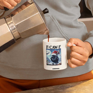 F Caw F Christmas Raven Coffee Mug Funny Bird Lover Gift TS12 Print Your Wear