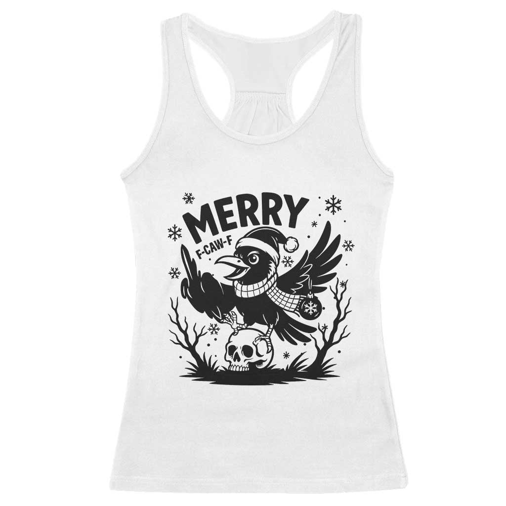 Merry F Caw F Christmas Raven Racerback Tank Top Funny Holiday Gift TS12 White Print Your Wear