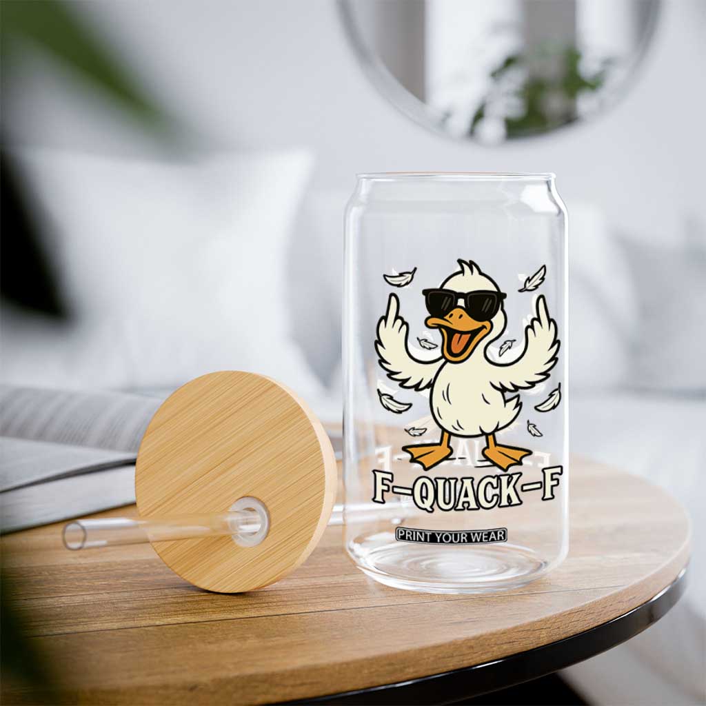 Funny F Quack F Silly Duck Sarcastic Joke Gift Glass Can TS12 Print Your Wear