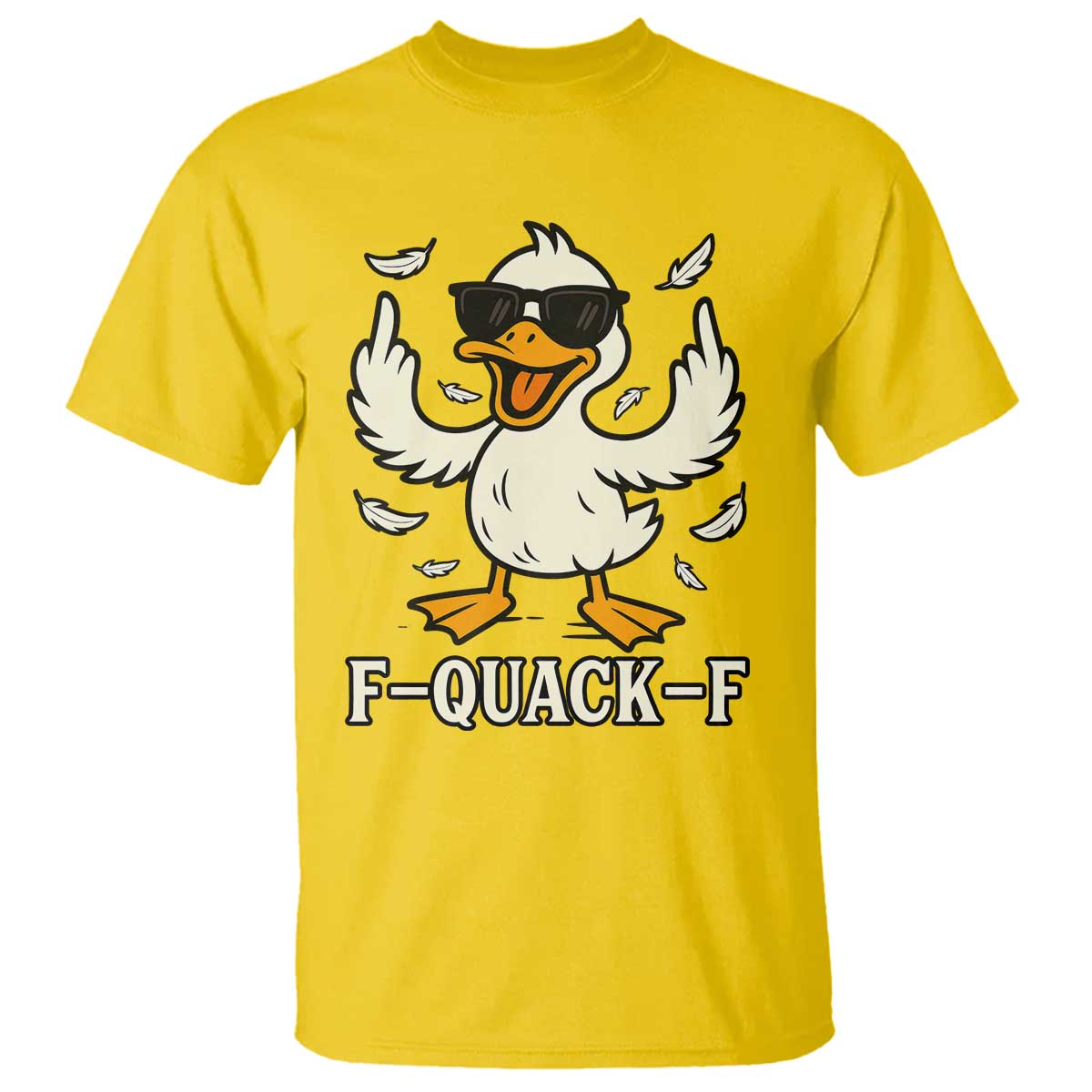 Funny F Quack F Silly Duck Sarcastic Joke Gift T Shirt TS12 Daisy Print Your Wear