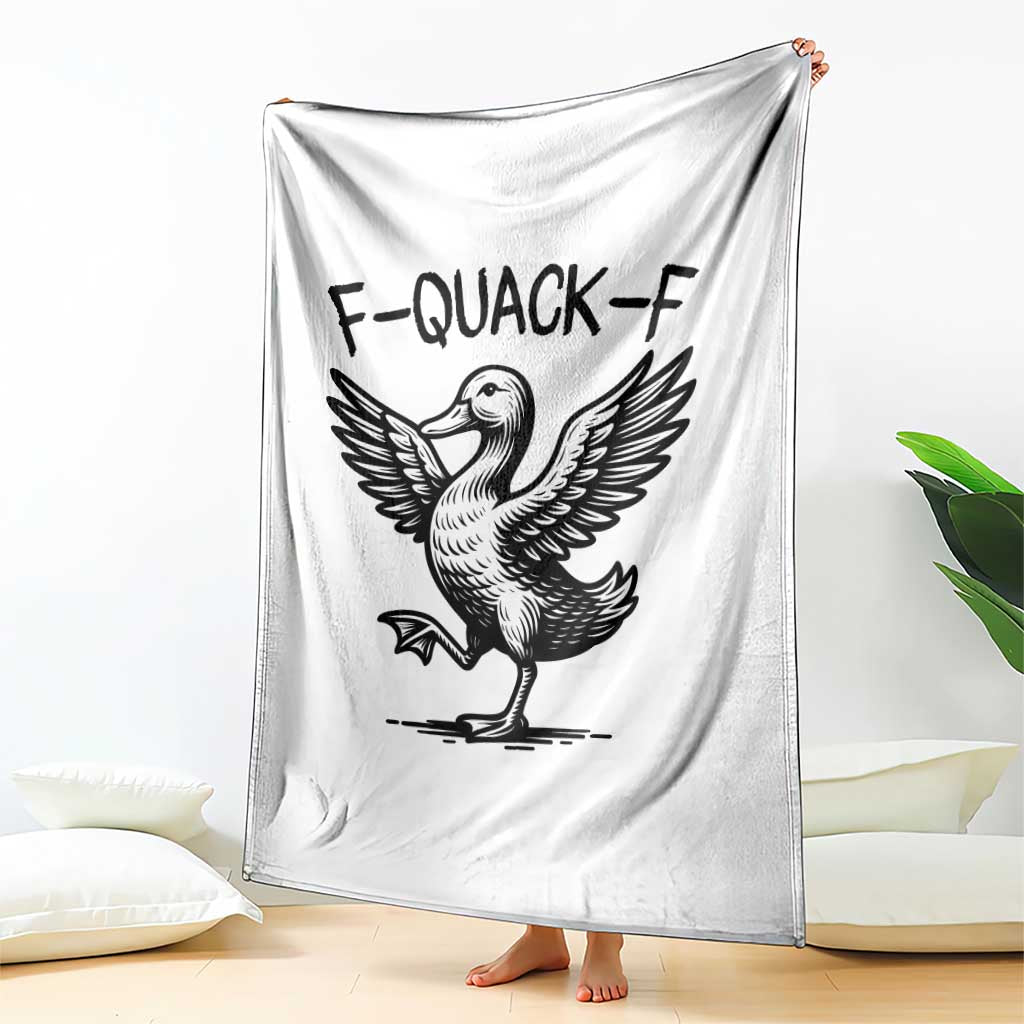 Funny F Quack F Duck Lover Sarcastic Joke Gift Throw Blanket TS12 Print Your Wear