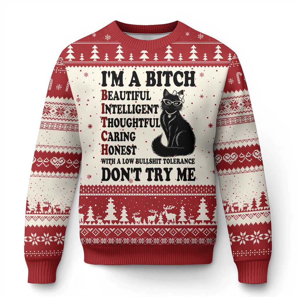 Funny Black Cat Ugly Christmas Sweater Im A Bitch Beautiful Intelligent Sarcastic Quote