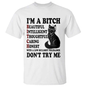 Funny Black Cat T Shirt Im A Bitch Beautiful Intelligent Sarcastic Quote