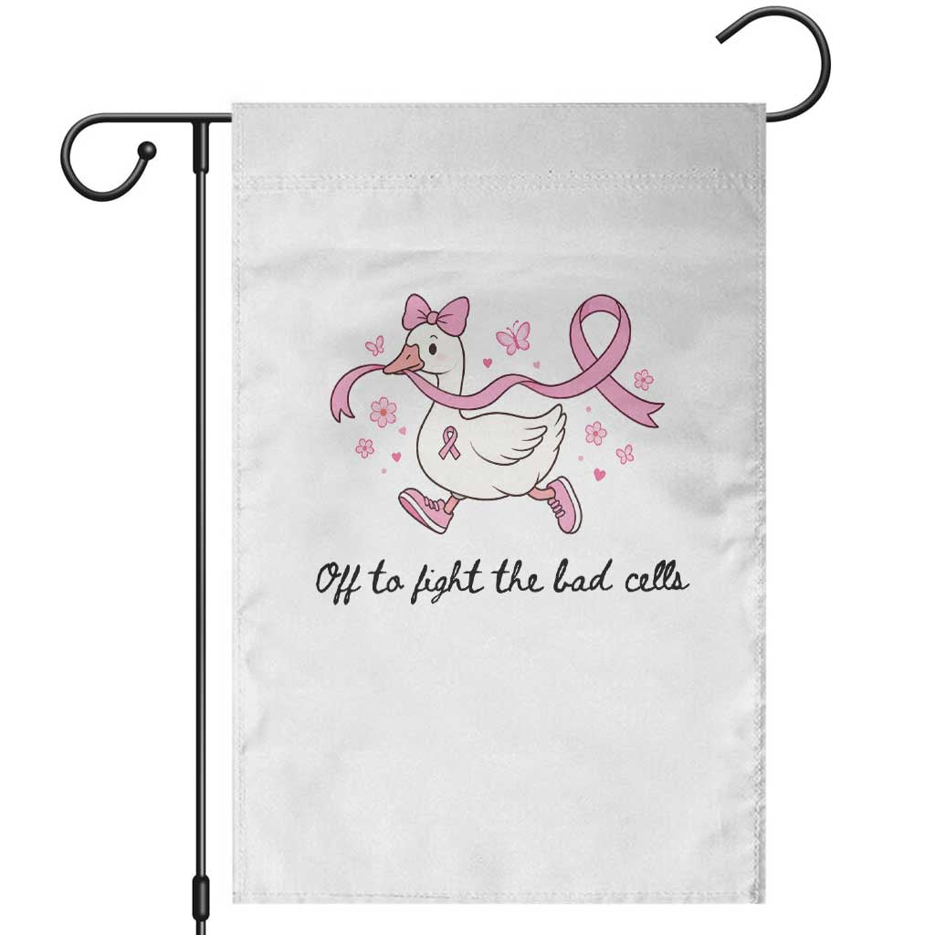 Breast Cancer Goose Pink Ribbon Garden Flag Off To Fight The Bad Cells Fighter Support Gift