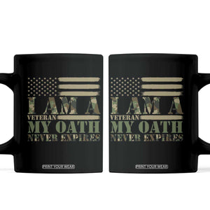 American Flag Military Pride Coffee Mug I Am A Veteran My Oath Never Expires