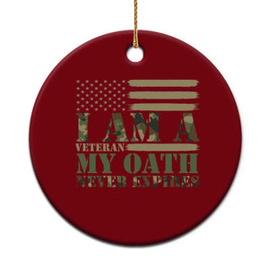 American Flag Military Pride Ceramic Ornament I Am A Veteran My Oath Never Expires