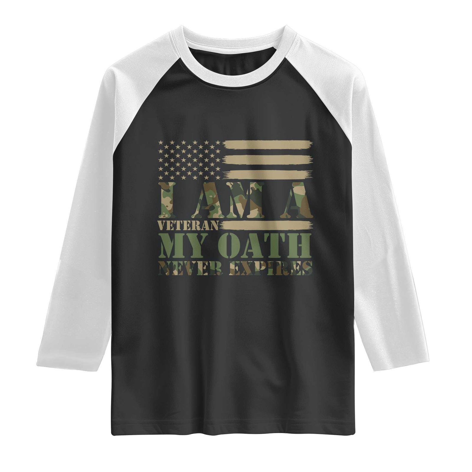 American Flag Military Pride Raglan Shirt I Am A Veteran My Oath Never Expires