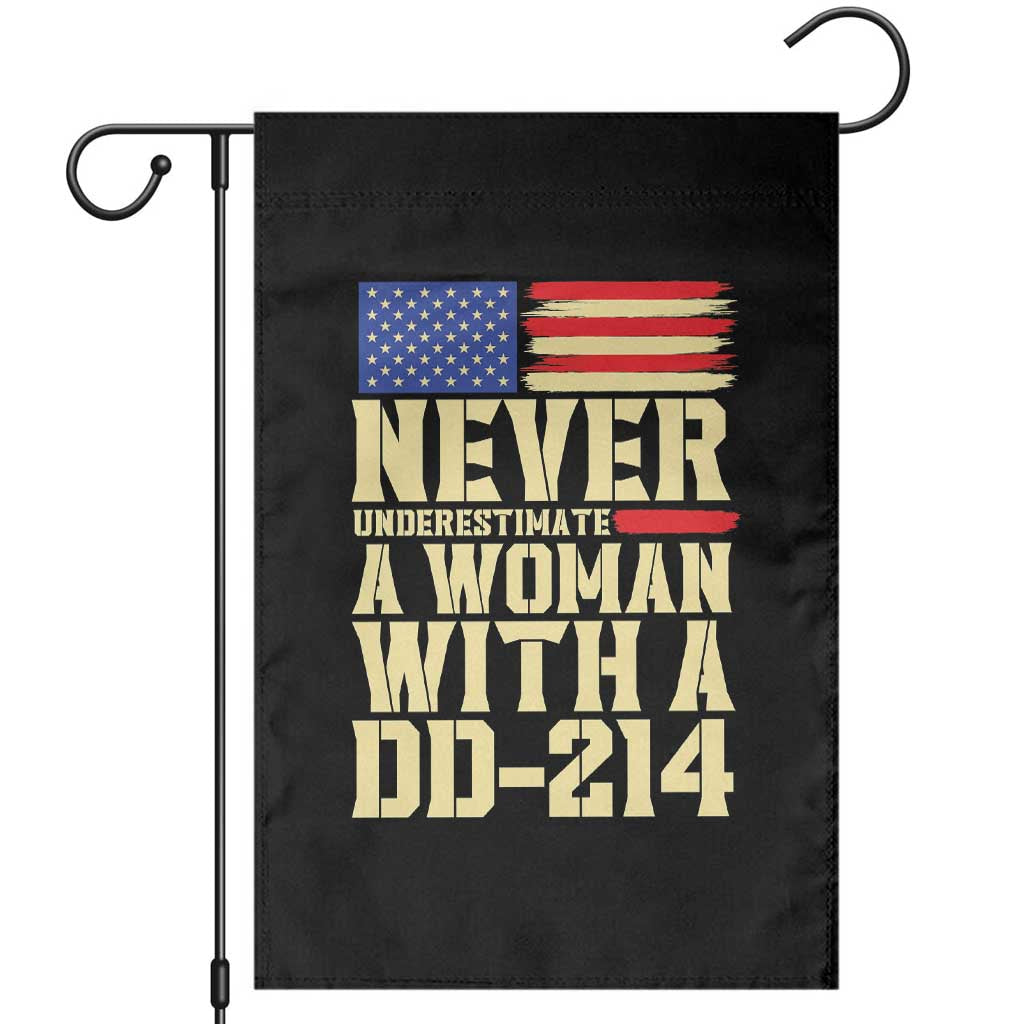 Patriotic Military Service Garden Flag Never Underestimate A Woman With A DD214 Female Veteran Gift