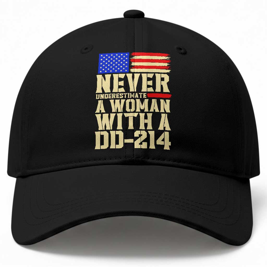 Patriotic Military Service Baseball Cap Never Underestimate A Woman With A DD214 Female Veteran Gift
