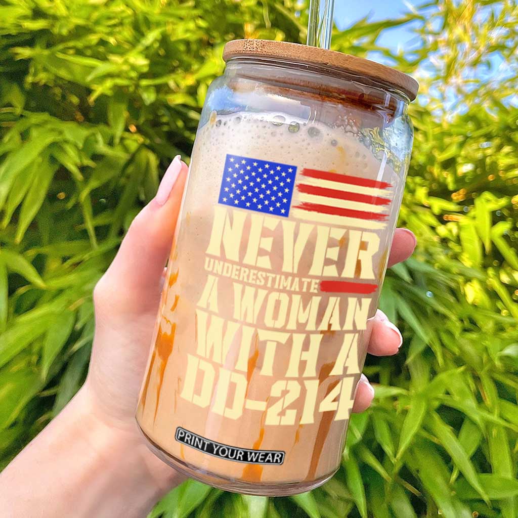 Patriotic Military Service Glass Can Never Underestimate A Woman With A DD214 Female Veteran Gift