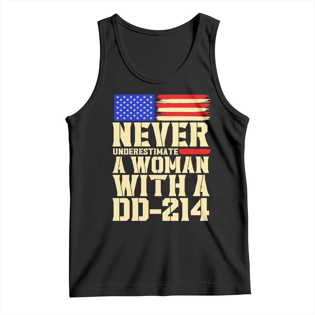 Patriotic Military Service Tank Top Never Underestimate A Woman With A DD214 Female Veteran Gift