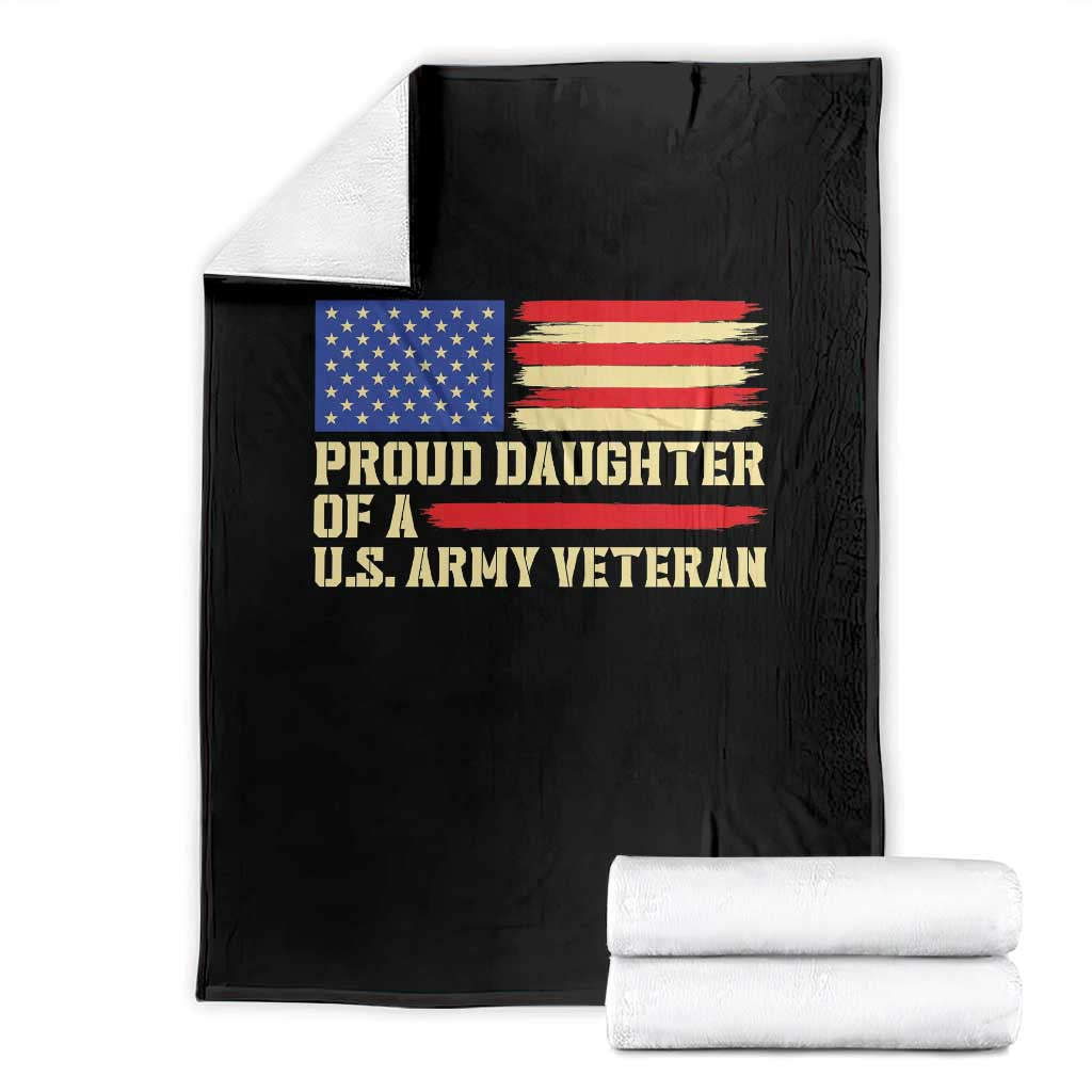 Proud Daughter Of A U.S. Army Veteran Throw Blanket Patriotic American Flag Family Pride Gift