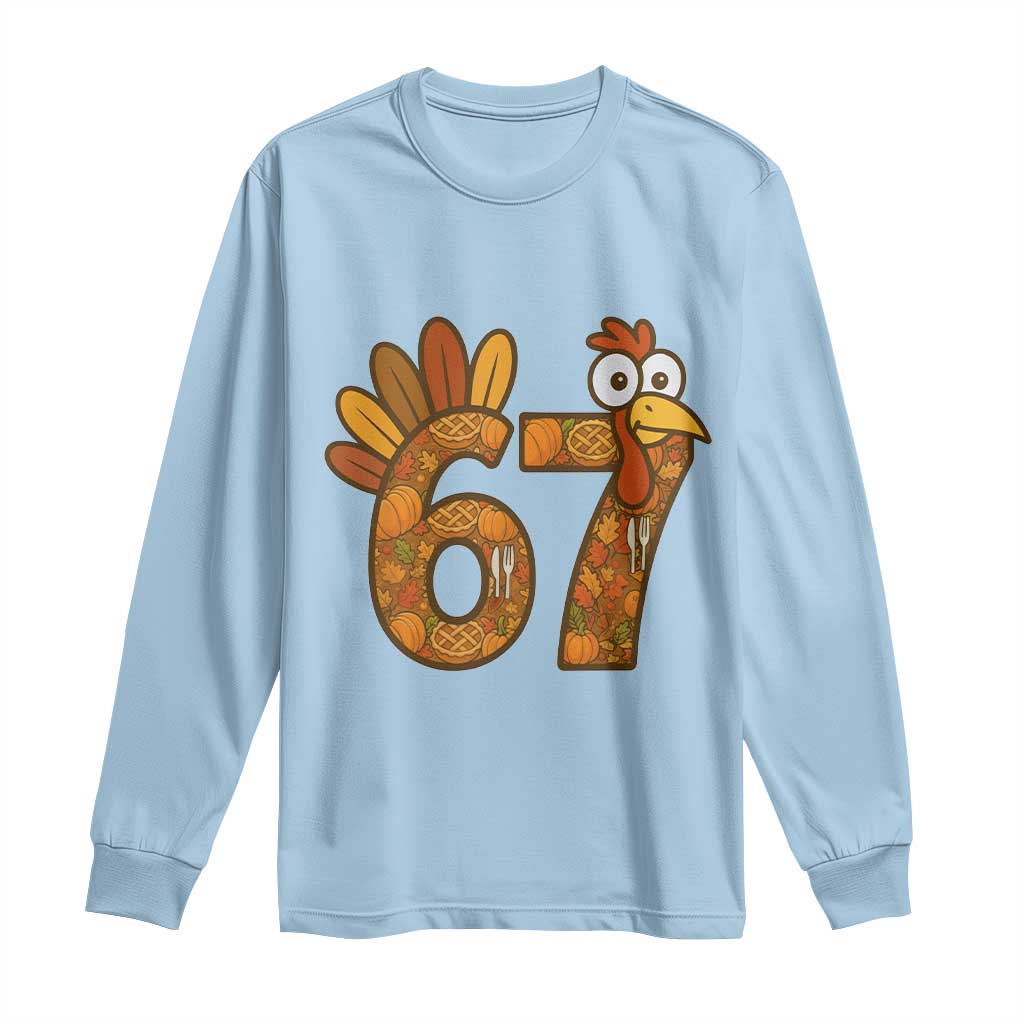 Six And Seven Meme Turkey Long Sleeve Shirt Funny Thanksgiving Gift TS12 Light Blue Print Your Wear