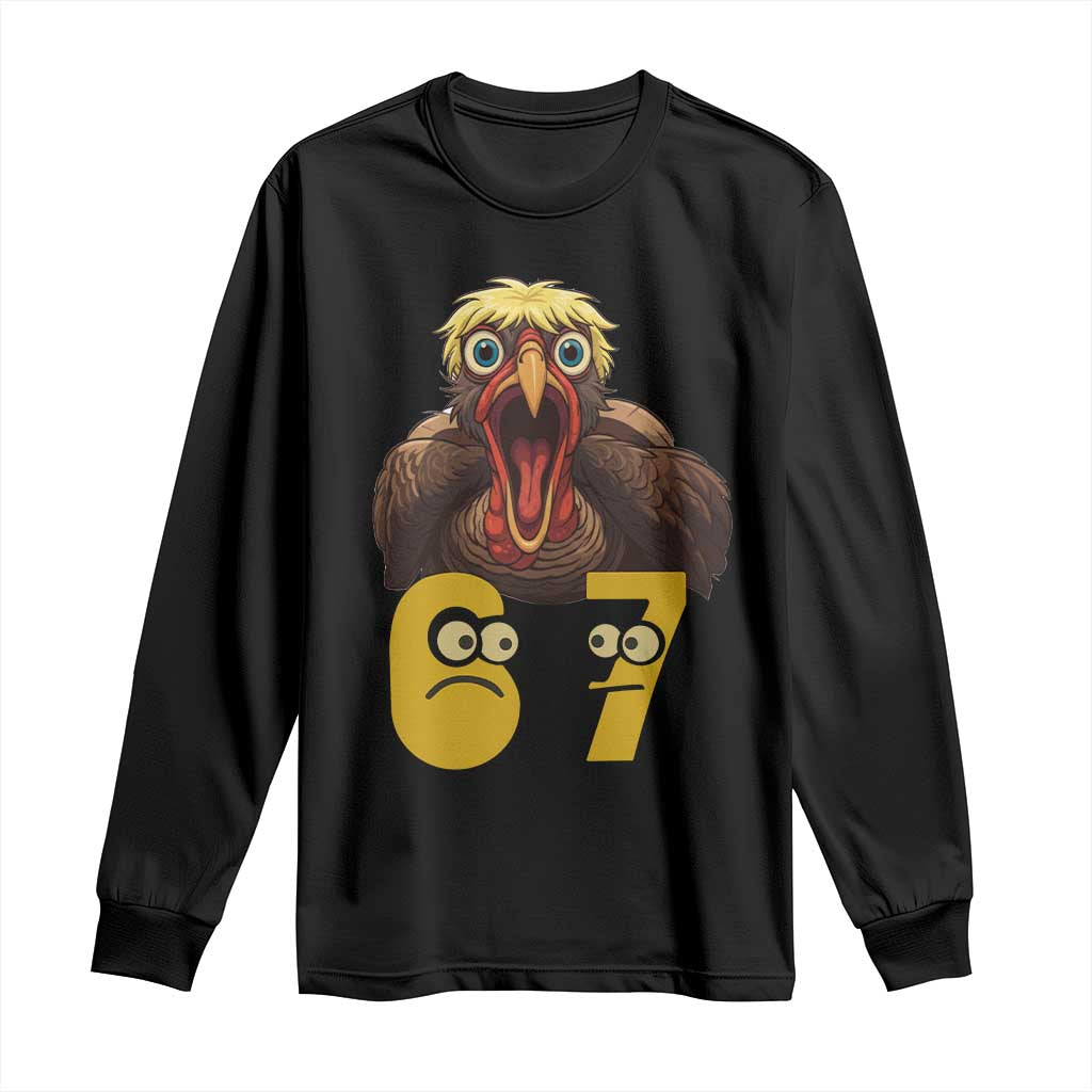 Six Seven Meme Turkey Long Sleeve Shirt Trending Gen Alpha Thanksgiving Gift TS12 Black Print Your Wear